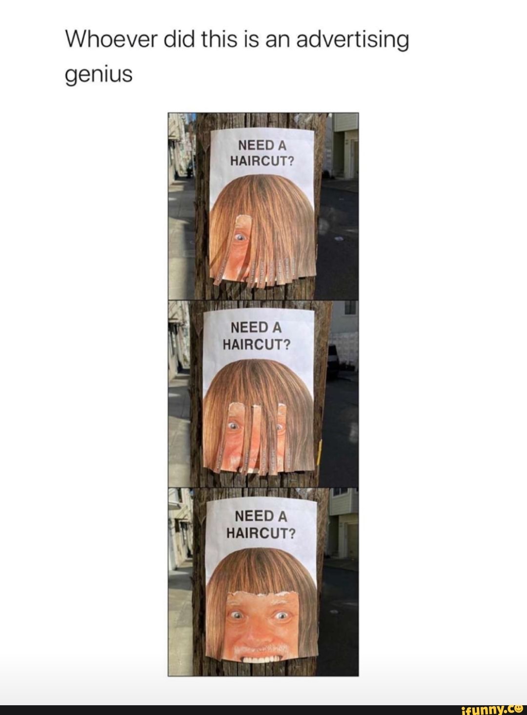 Whoever did this is an advertising
genius