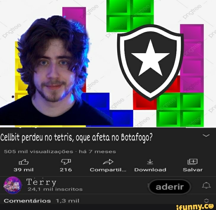 Cellbit perdeu no tetris, oque afeta. no Botafogo?
505 mil visualizações - há 7 me
39 mil 216 Compartil. Download Salvar
Terr aderir
Comentários 1,3 mil
