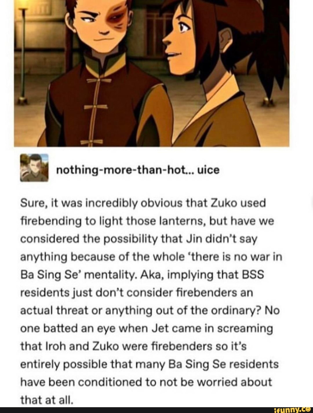 AS nothing-more-than-hot... uice Sure, it was incredibly obvious that Zuko ...