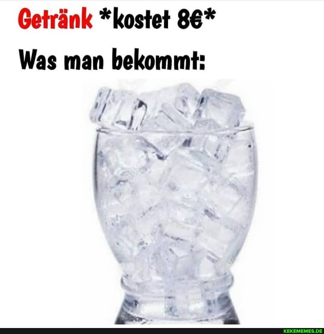 Getränk *kostet 86*
Was man bekommt: I