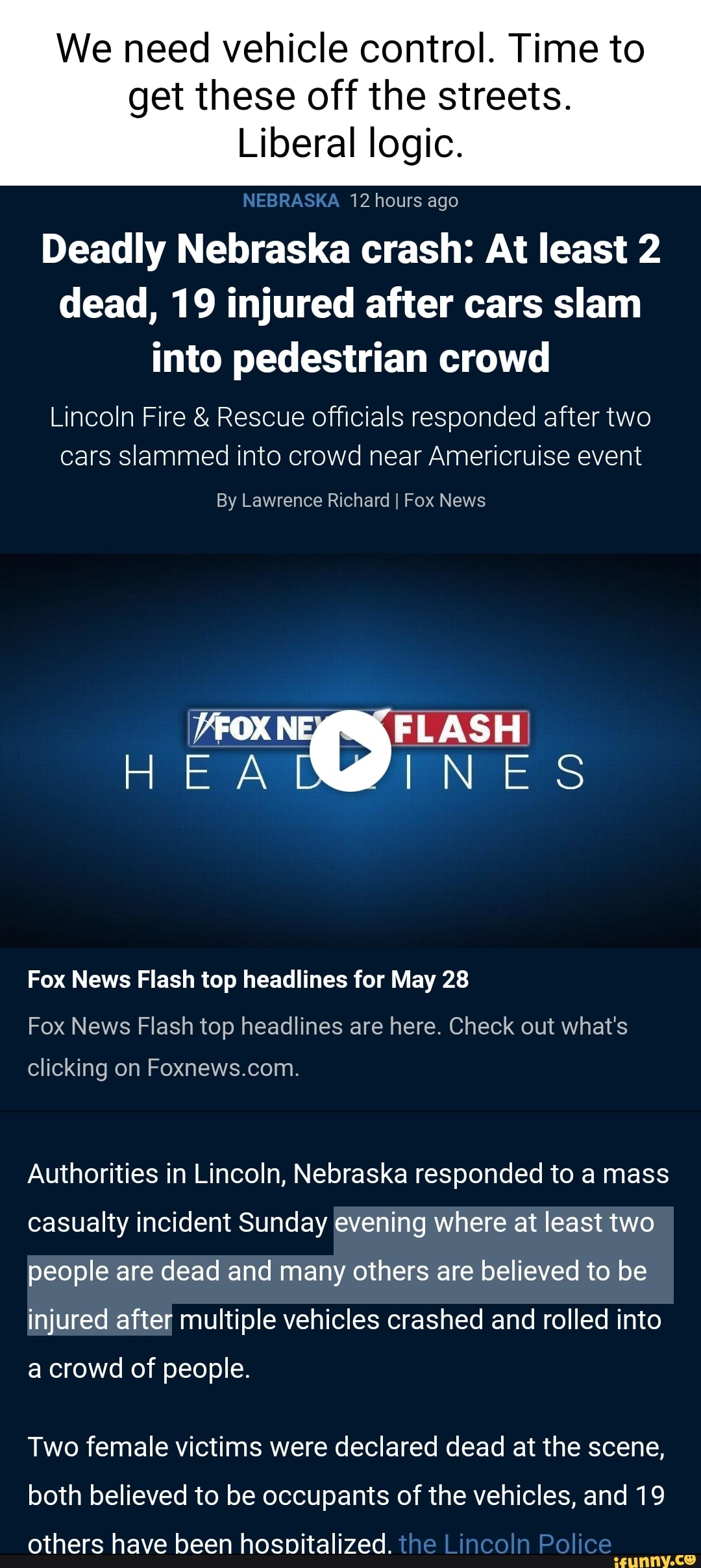 We need vehicle control. Time to get these off the streets. Liberal