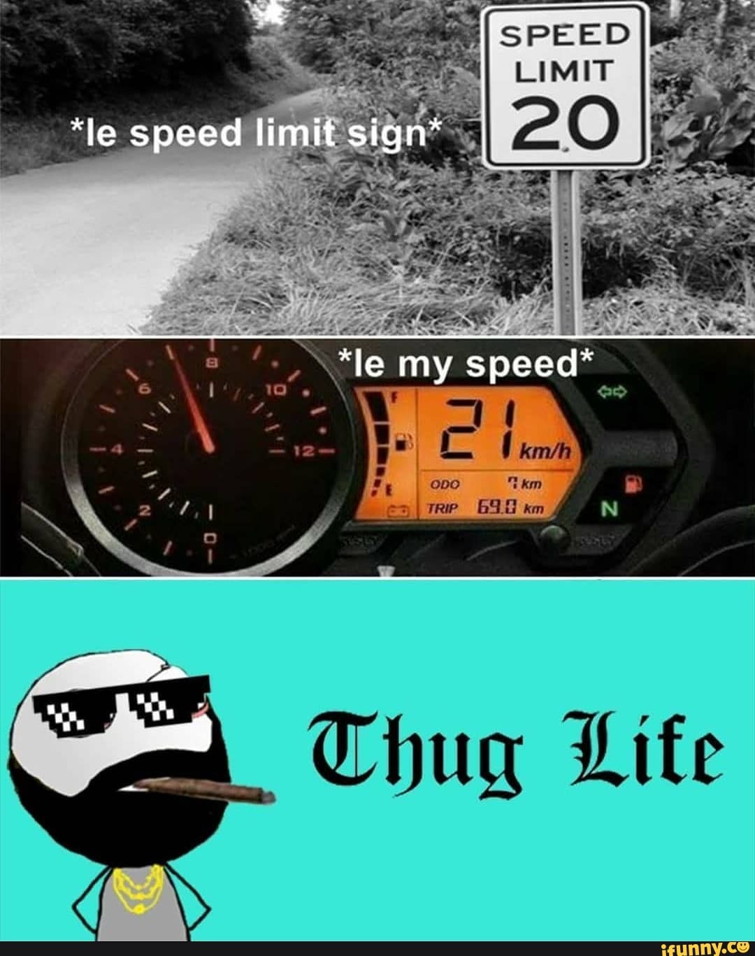 le-speed-limit-sign-le-my-speed-hug-life-ifunny