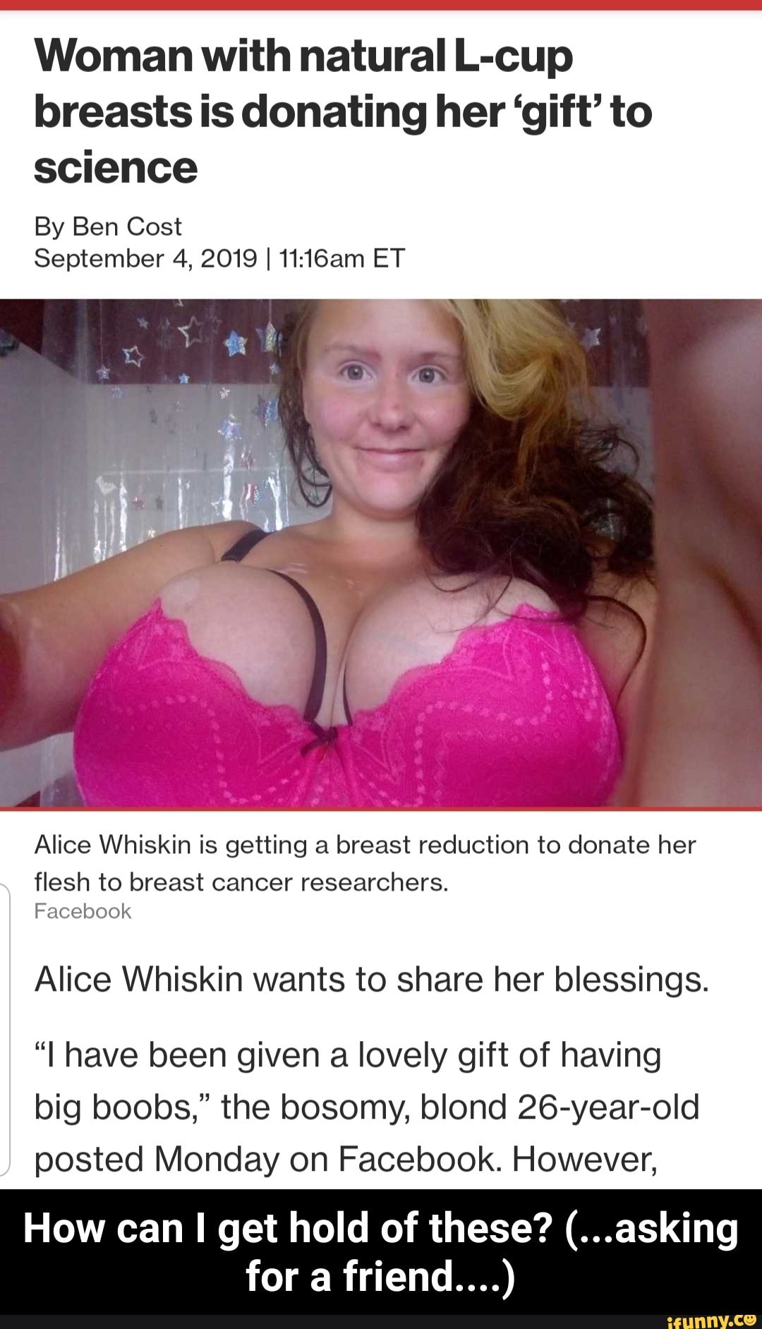 Woman with natural L-cup breasts is donating her 'gift' to science By Ben  Cost September