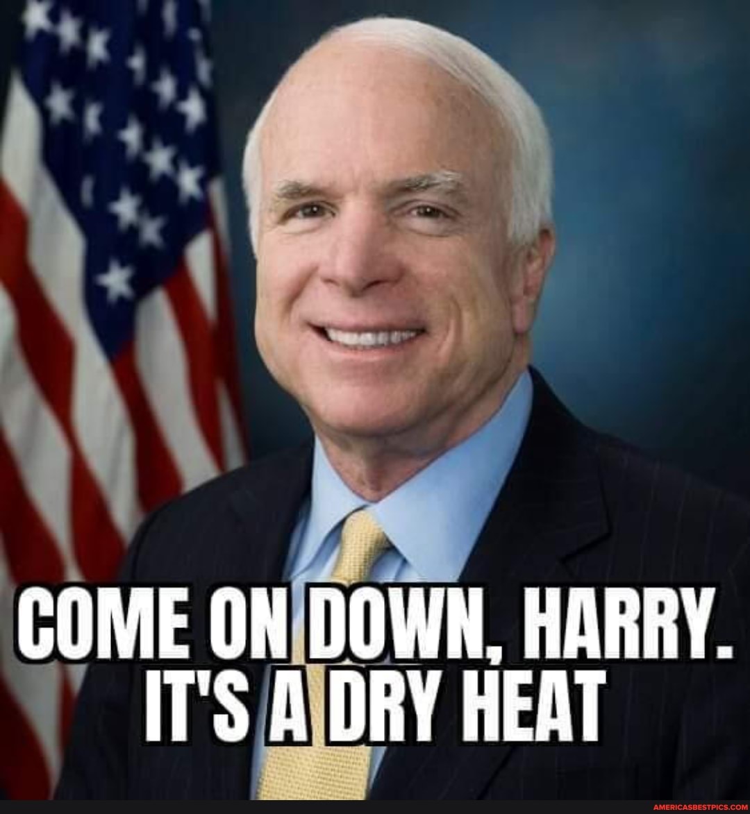 DOWN, HARRY. ON A DRY HEAT America’s best pics and videos