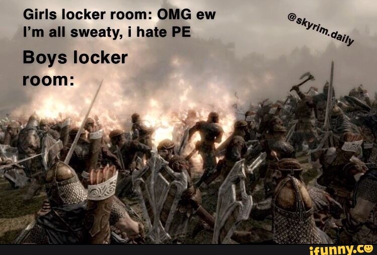 Girls Locker Room Omg Ew Im All Sweaty I Hate Pe Boys Locker Room Ifunny 6021