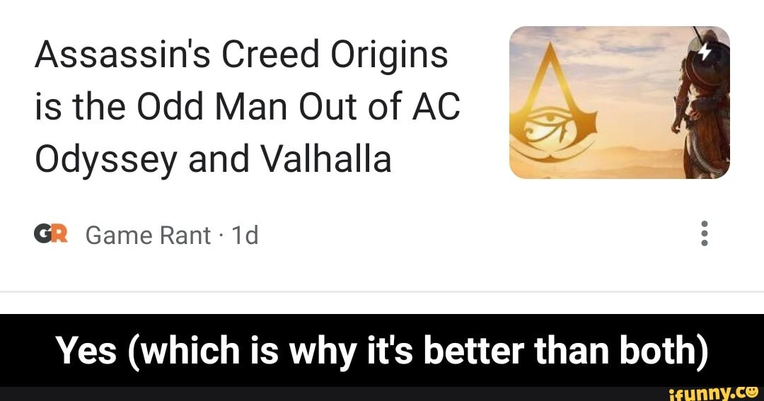 Assassin's Creed Origins is the Odd Man Out of AC Odyssey and Valhalla
GR Game Rant
Yes (which is why it's better than both) - Yes (which is why it's better than both)