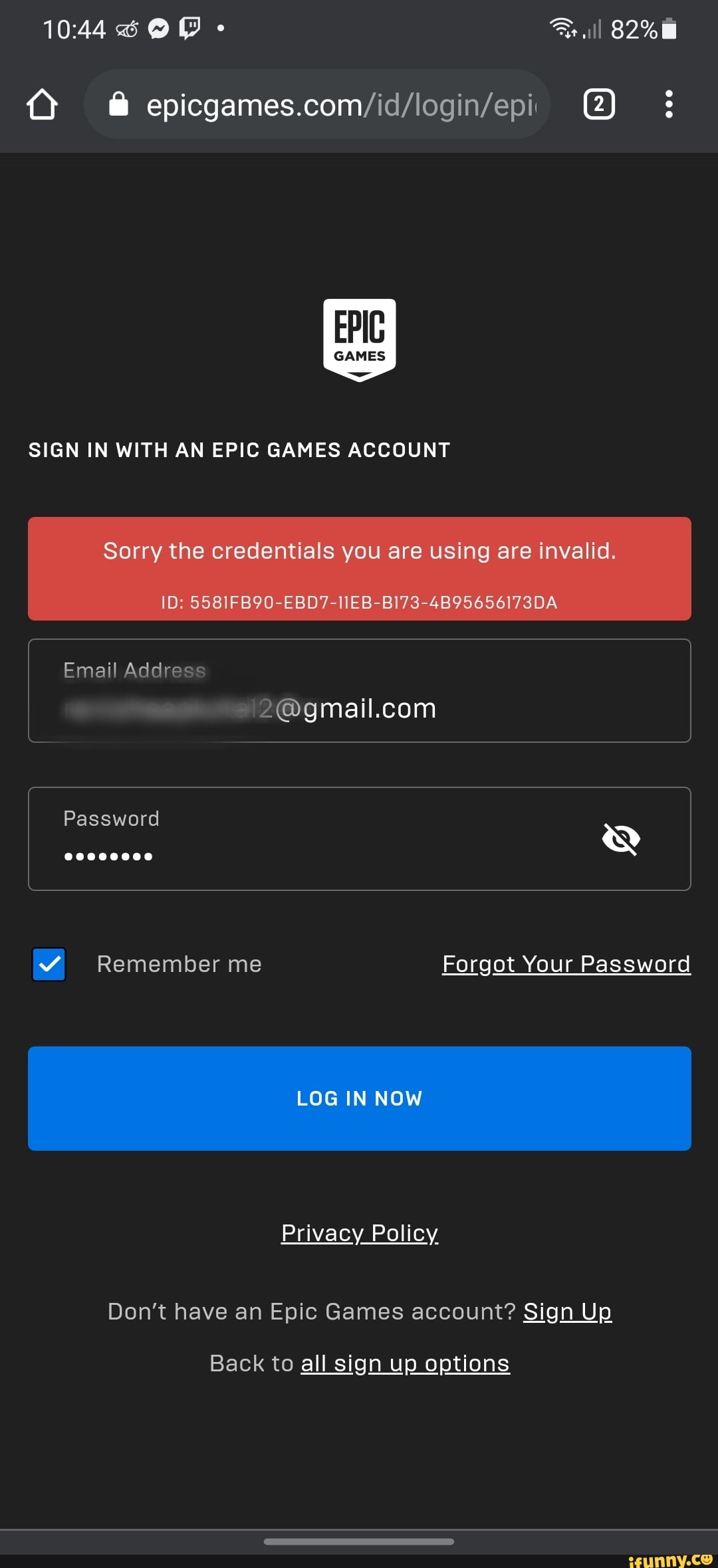 All Epic Games Sign In With An Epic Games Account Sorry The Credentials You