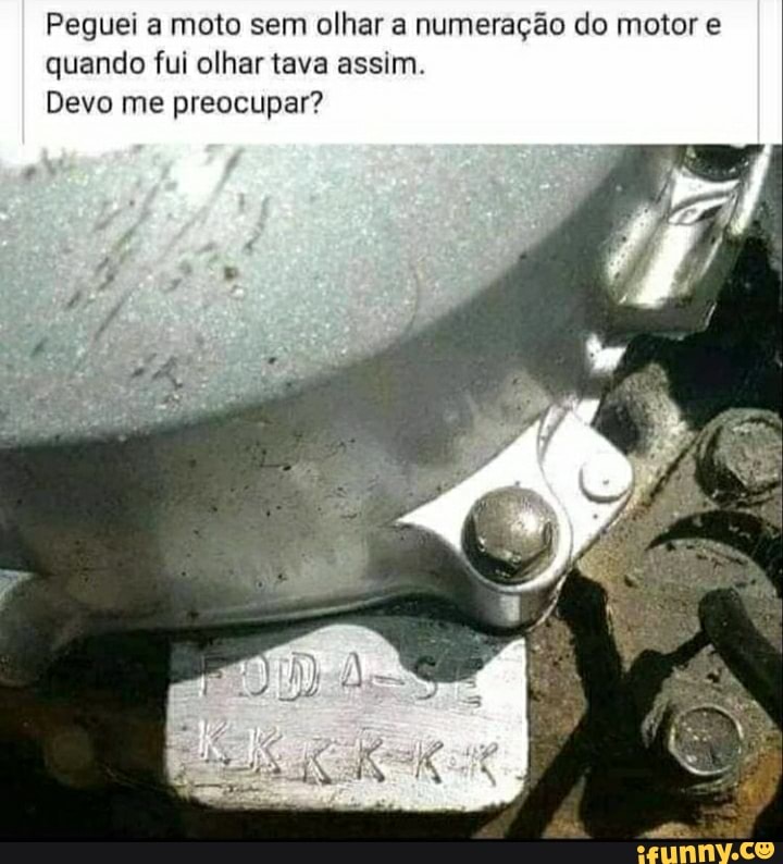 Peguei a moto sem olhar a numeração do motor e quando fui olhar tava assim.
Devo me preocupar?