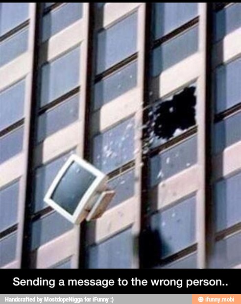 Sending a message to the wrong person.. - Sending a message to the wrong person..