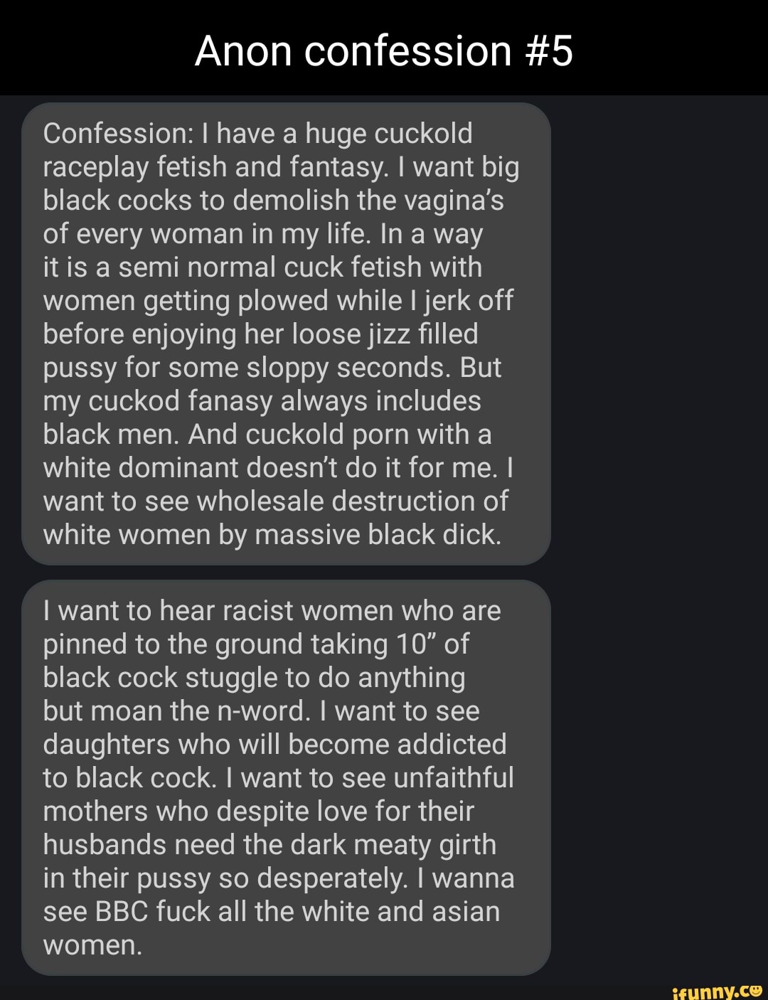 Anon Confession 5 Confession I Have A Huge Cuckold Raceplay Fetish And Fantasy I Want Big