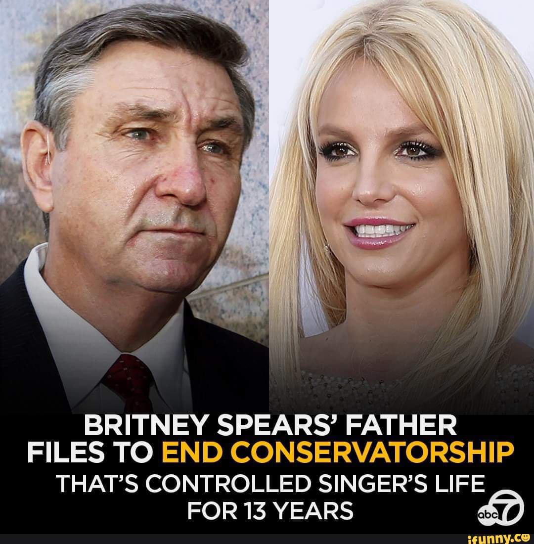 Britney Spears Father Files To End Conservatorship Thats Controlled Singers Life For 13 Years 2962