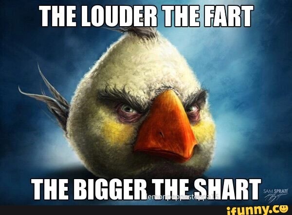 the-louder-the-fart-the-bigger-thf-shart-ifunny