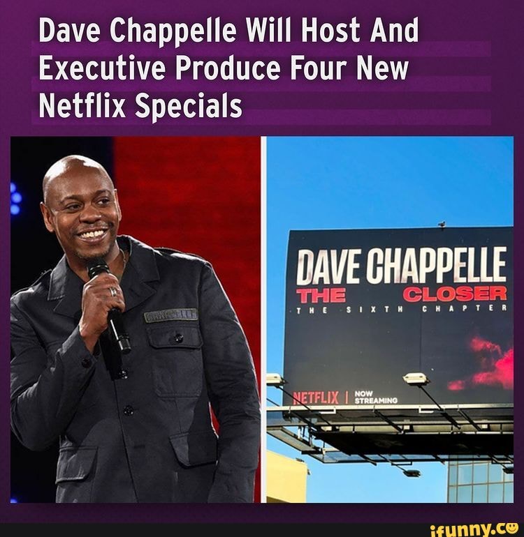 Dave Chappelle Will Host And Executive Produce Four New Netflix