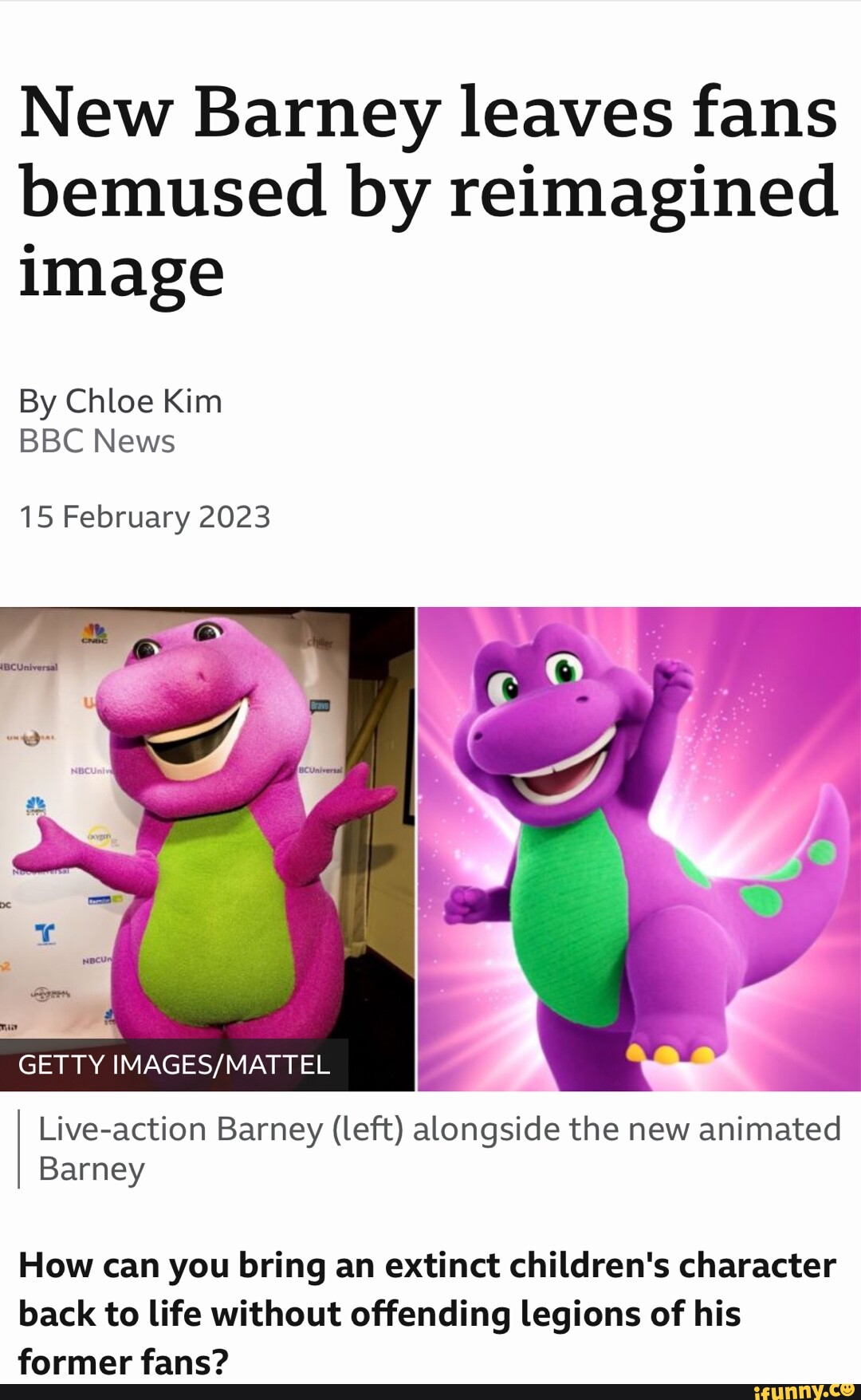 New Barney leaves fans bemused by reimagined image By Chloe Kim BBC