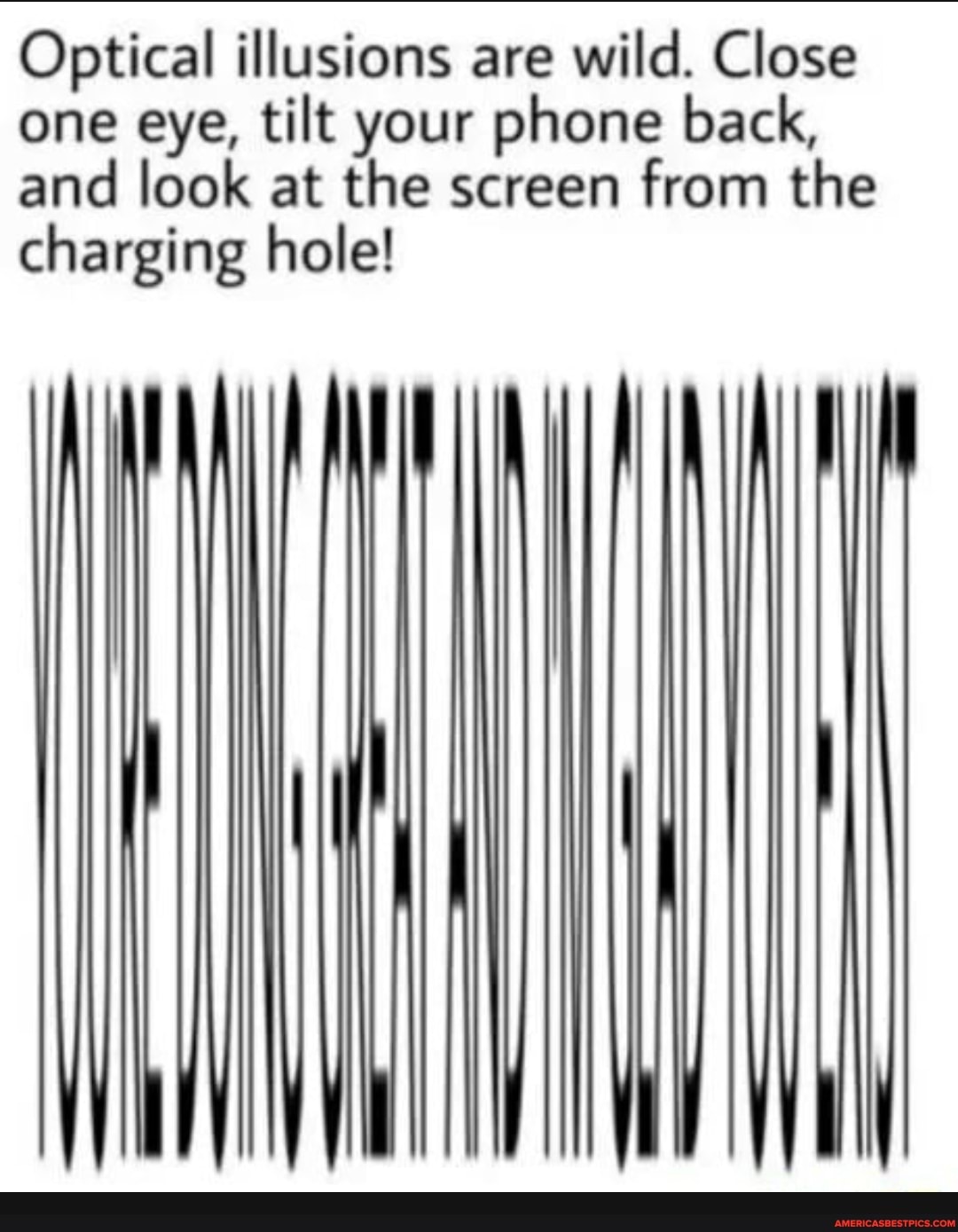 Optical illusions are wild. Close one eye, tilt your phone back, and look at the screen from the charging hole!