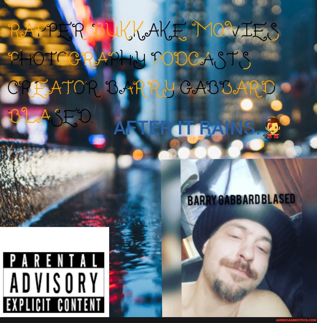 PARENTAL
ADVISORY
EXPLICIT CONTENT