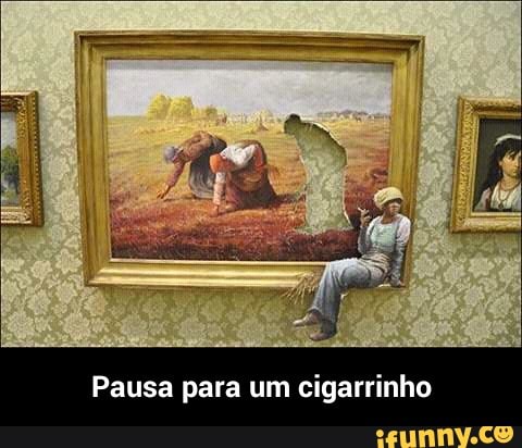 Pausa para um cigarrinho - Pausa para um cigarrinho