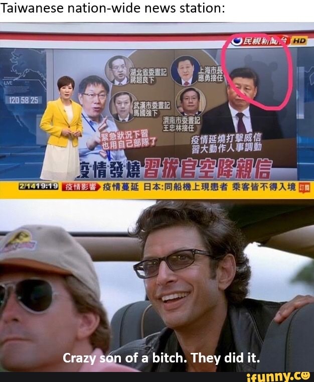 Taiwanese nation-wide news station:
CELL ed re
12058 25
Crazylsón
of
a bitch. They did it.
