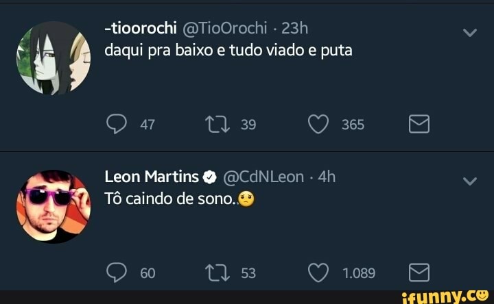 ; daqui pra baixo e tudo viado e puta