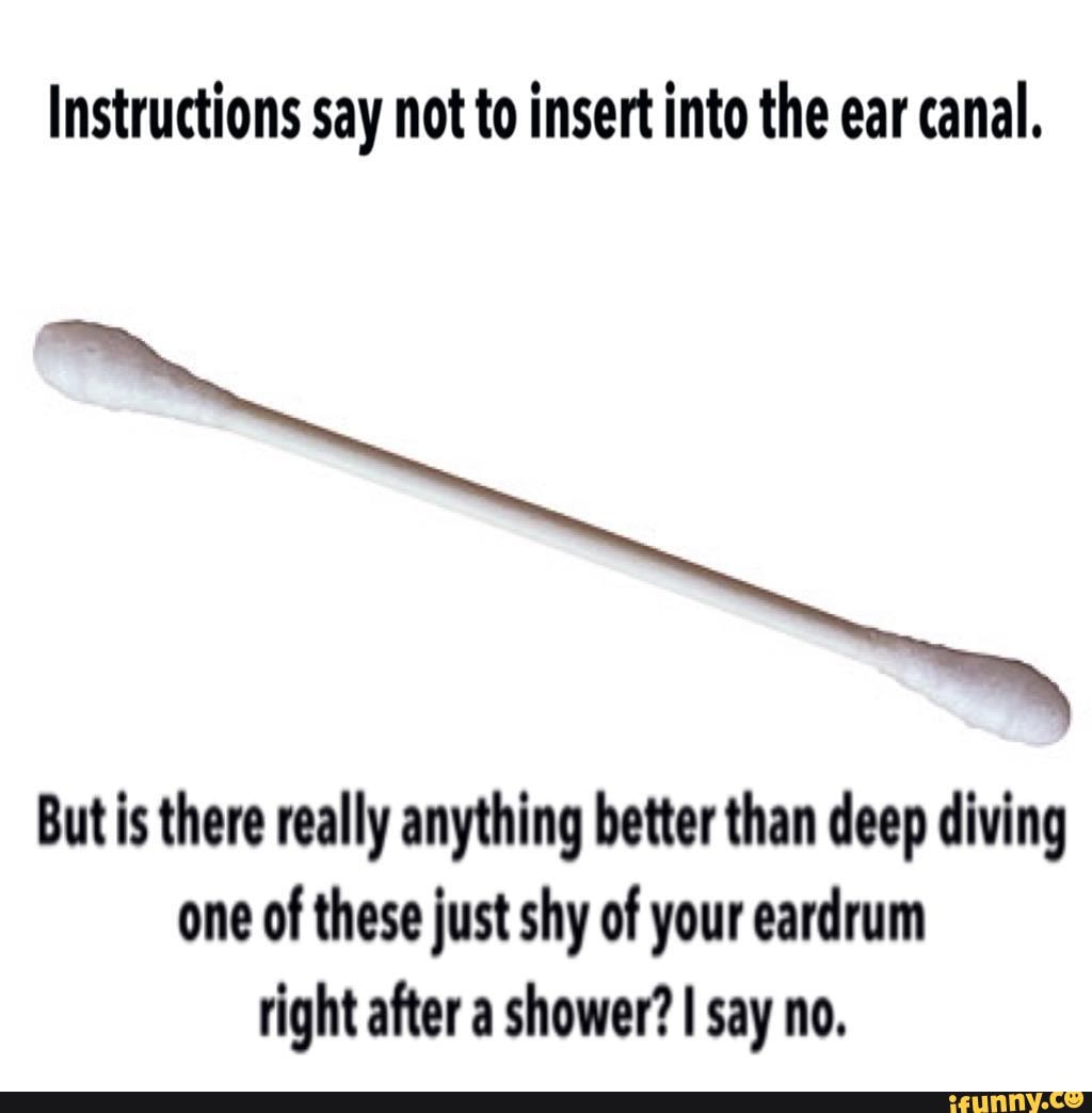 Instructions say not to insert into the ear canal. But is there really