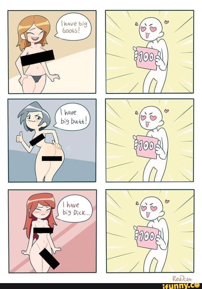 \ have big butt!