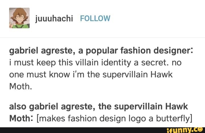 Gabriel Agreste A Popular Fashion Designer I Must Keep This Villain Identity A Secret No One