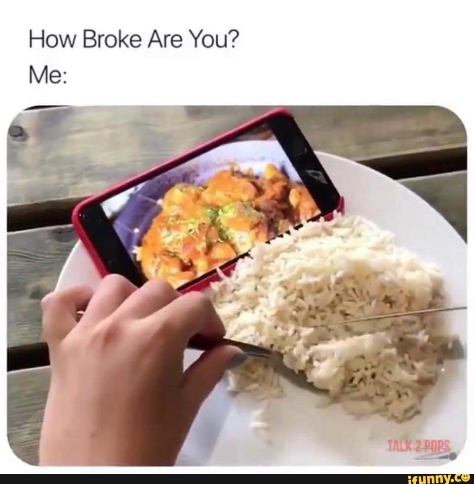 шутки про съехал от родителей. How broke are you. рис прикол. Stfu no one cares.