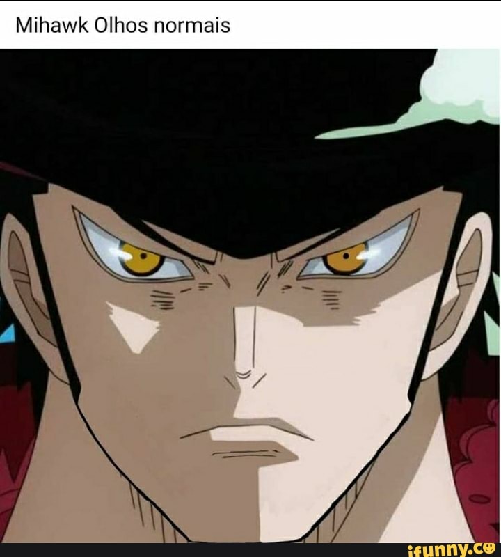 Mihawk Olhos normais