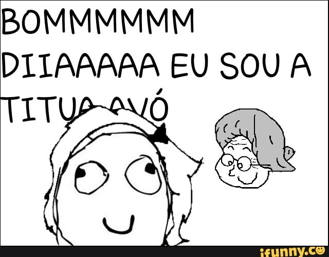DITAAAAA EU SOU A