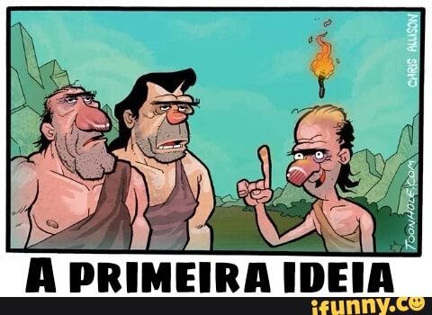 EM A
E
À
PRIMEIRA IDEIA