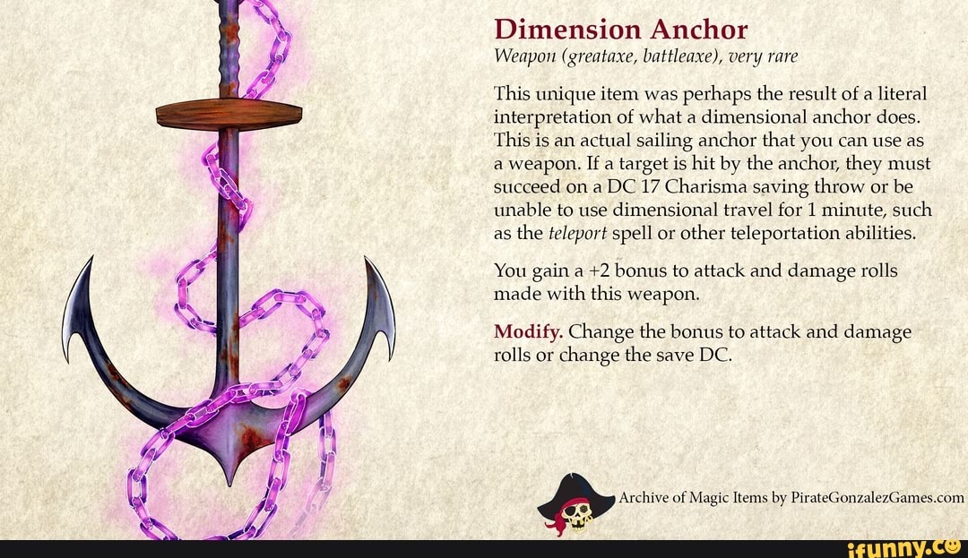 Dimension Anchor Weapon (greataxe, battleaxe), very rare This unique