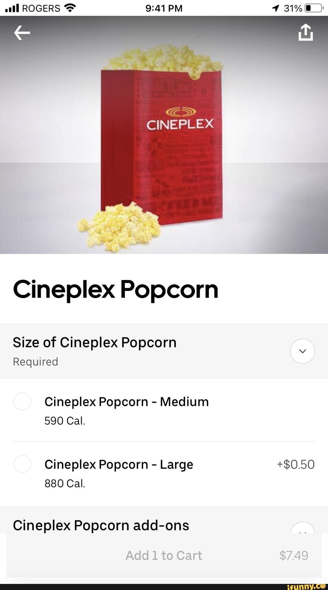 ROGERS CINEPLEX Cineplex Popcorn Size of Cineplex Popcorn Required