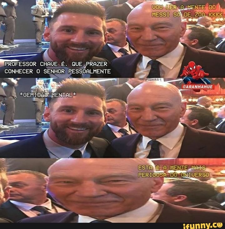 PROFESSOR CHAVE É, QUE PRAZER
CONHECER O SENHOR PESSOALMENTE q