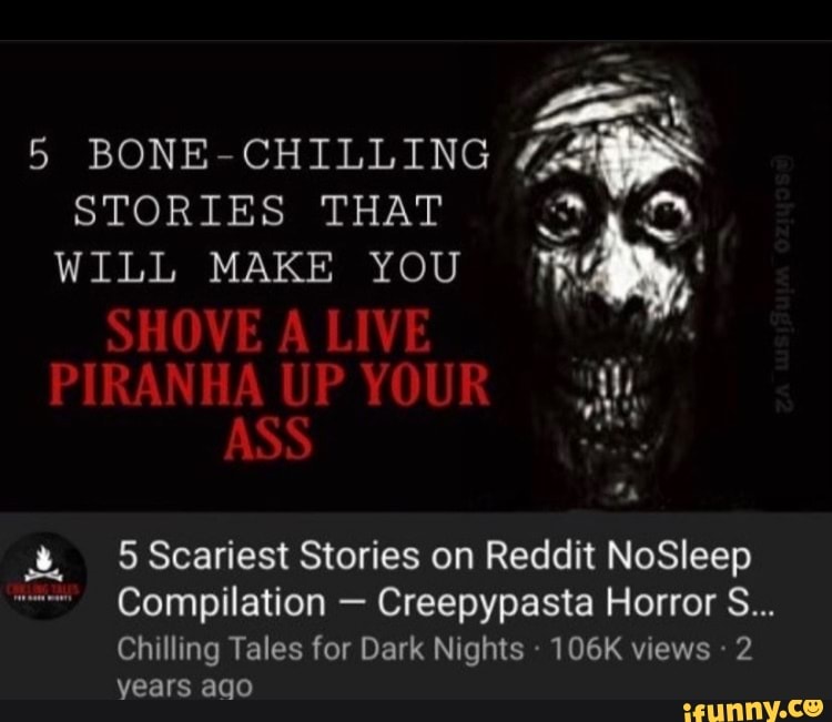reddit nosleep scariest stories