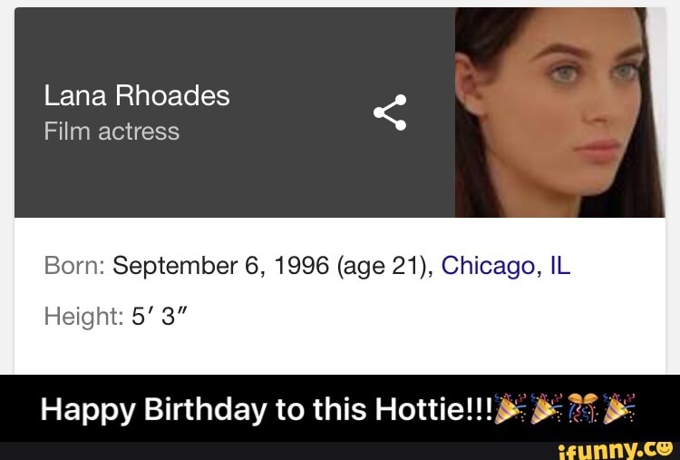 Rhoades birthday lana Lana Rhoades