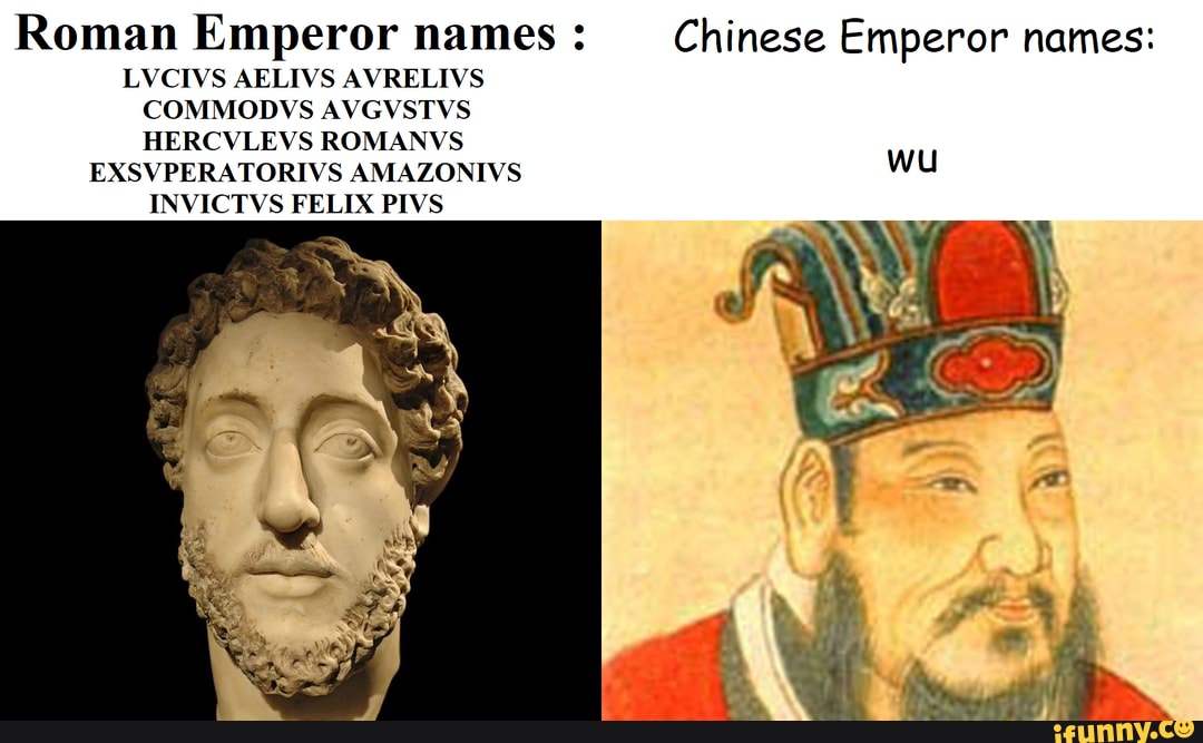 roman-emperor-names-chinese-emperor-names-lvcivs-aelivs-avrelivs-commodvs-avgvstvs-hercvlevs