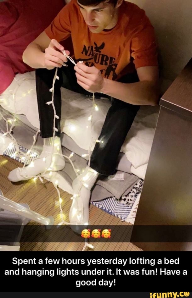 y
Spent a few hours yesterday lofting a bed
and hanging lights under it. It was fun! Have a
good day! - Spent a few hours yesterday lofting a bed and hanging lights under it. It was fun! Have a good day!