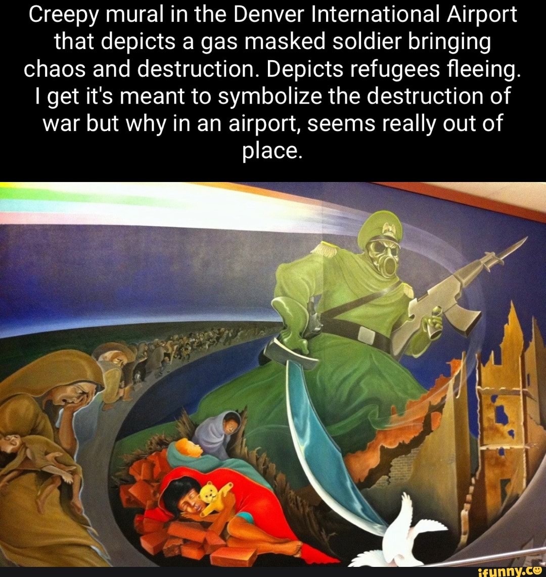 Creepy mural in the Denver International Airport that depicts a gas