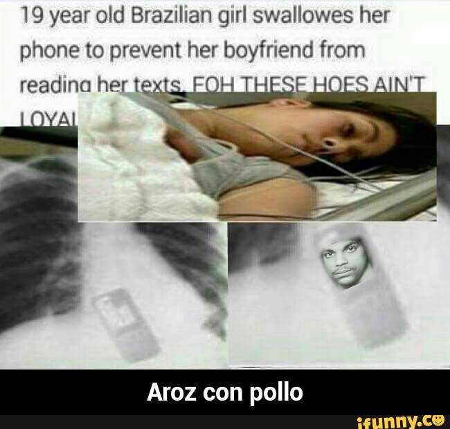 Https Ifunny Co Meme 19 Year Old Brazilian Gurl Swallowes Her Phone To Prevent 58foxwdr3 Https Img Ifunny Co Images Bf3323c5f82b9d5feda5c47028b769e2fd21f668ebf0edfedccc40e99368b185 1 Jpg 19 Year Old Brazilian Gurl Swallowes Her Phone To - doritos obey cneese mlg titanic roblox meme song id