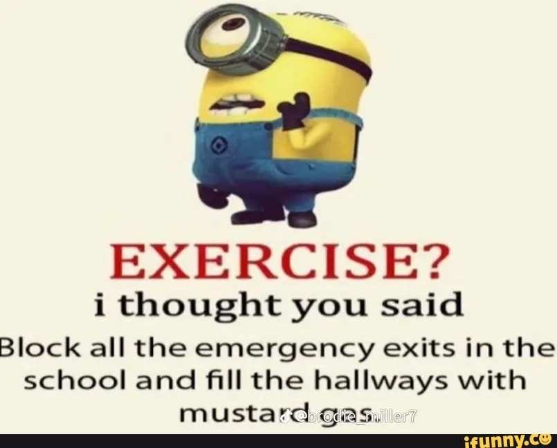 Block all the emergency exits in the school and fill the hallways with