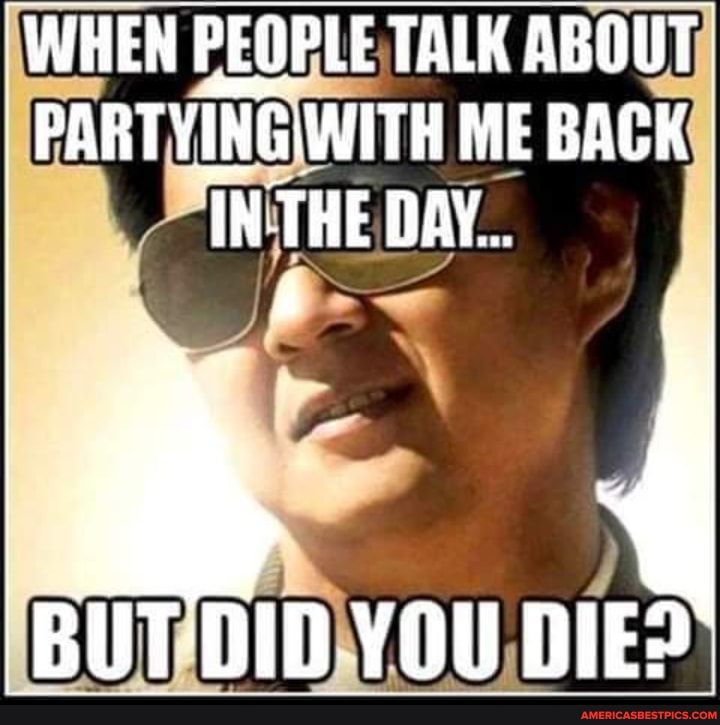 WHEN PEOPLE TALK ABOUT PARTYINGAWITH ME BACK
'INTHE DAY...
BUT