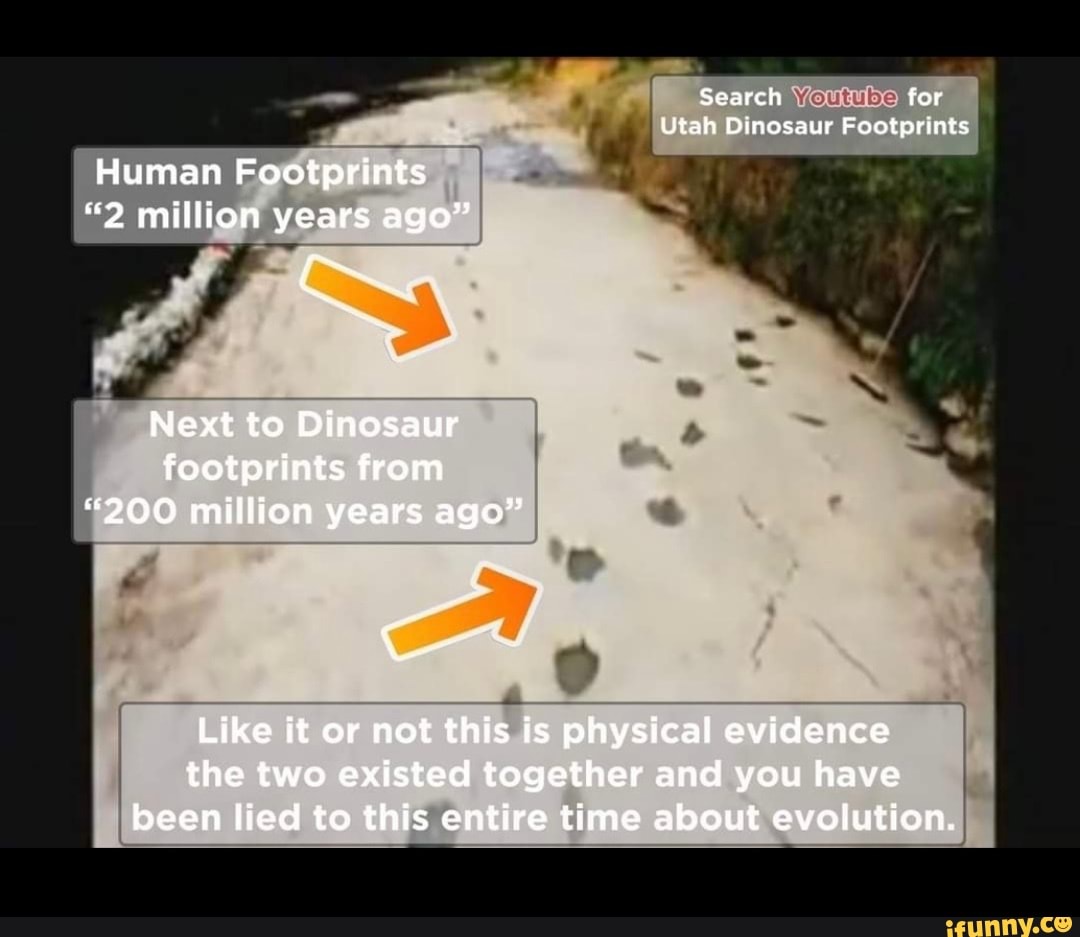 Search for Utah Dinosaur Footprints Human Footprints *2 million years