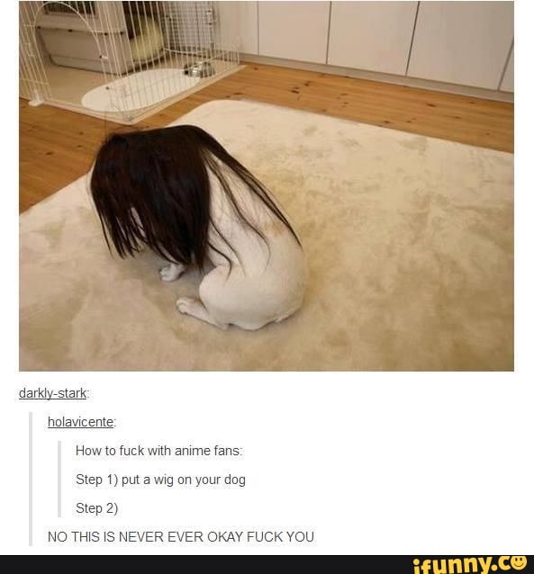 Ed....ward.... darklystark holavicente How to fuck with anime fans