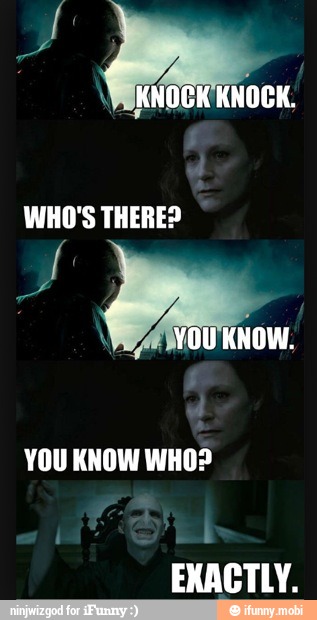 WHO'S THERE?
y
NOW.
YOU KNOW WHO?
b
EXACTLY.
