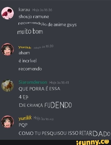 karau H shoujo ramune recomendção de anime guys
muito bom
Yuritde aham
éincrível
recomendo
QUE PORRA É ESSA De criança FUDENDO
yurikk
COMO TU PESQUISOU ISSO RETARDADO
