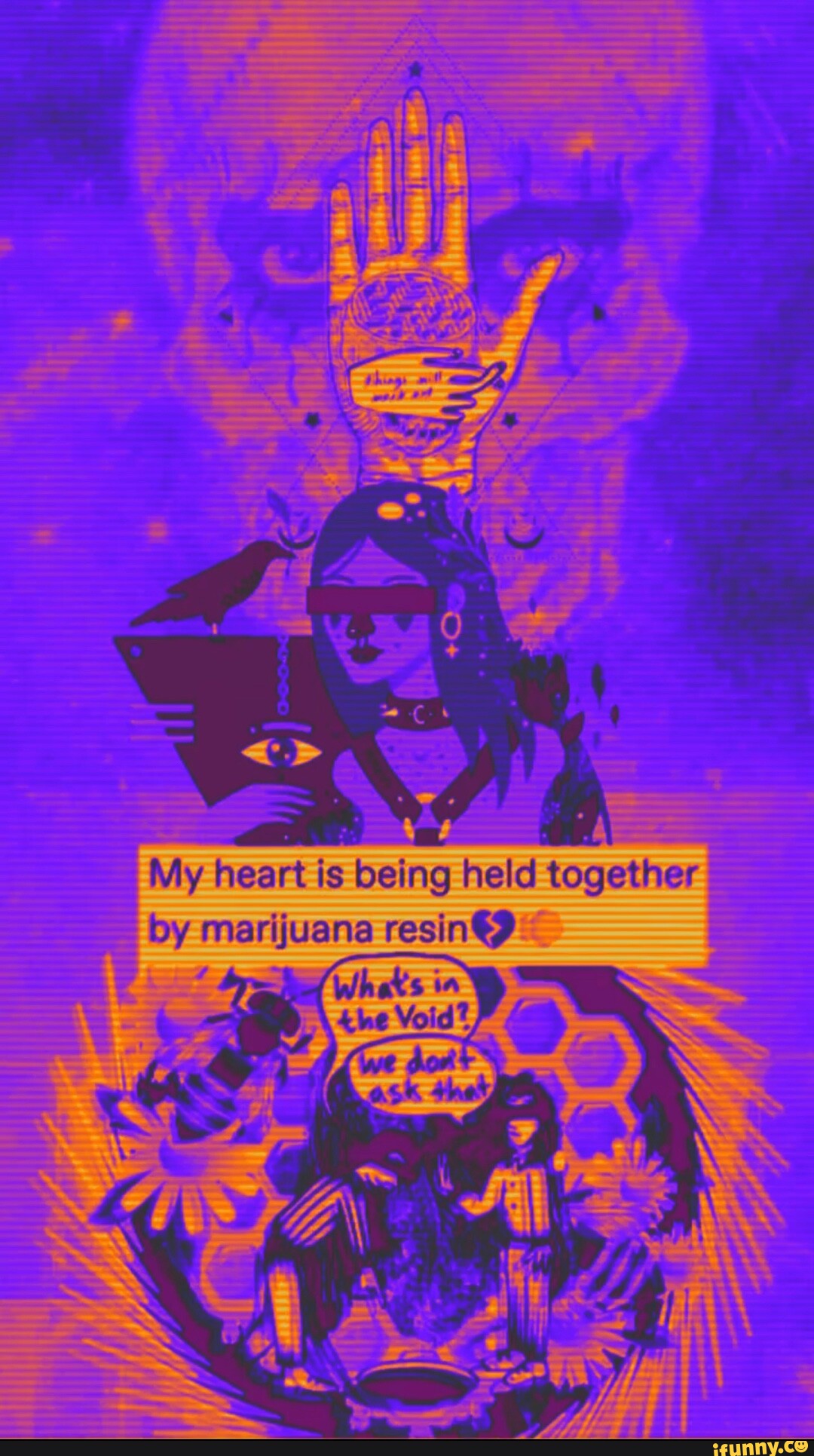 ww-my-heart-is-being-held-together-by-marijuana-resin-ifunny