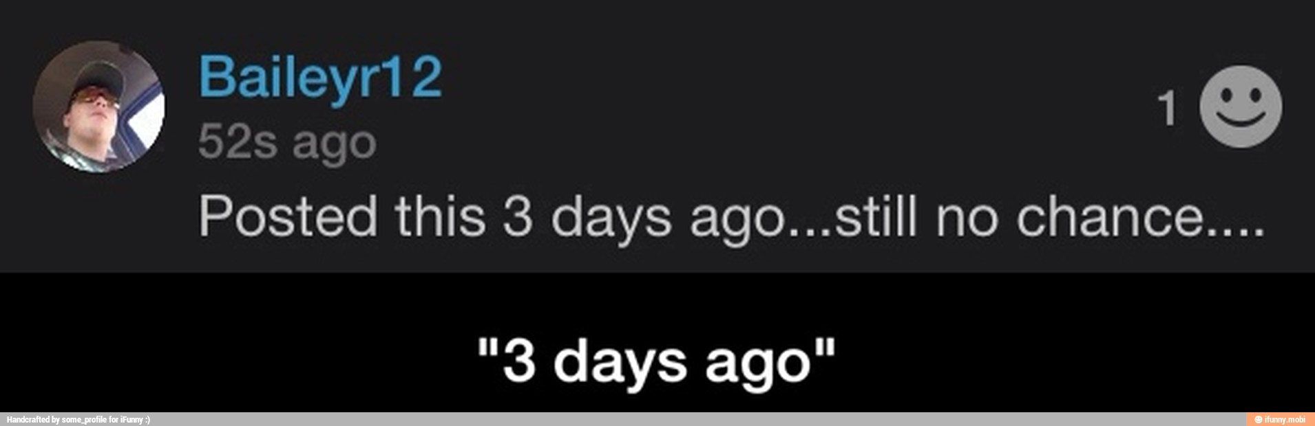 Wy ago
Posted this 3 days ago...still no chance....
"3 days ago" - "3 days ago"