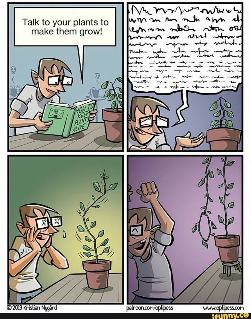 talk-to-your-plants-to-make-them-grow-ra-ifunny