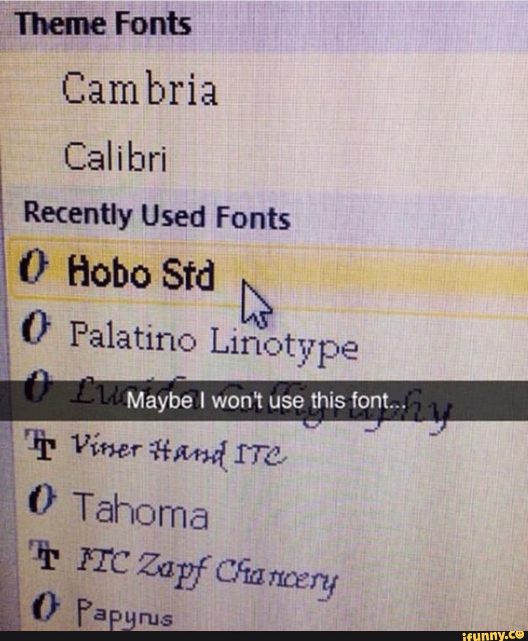 Meme Fonts Recently Used Fonts O Hobo Std - iFunny