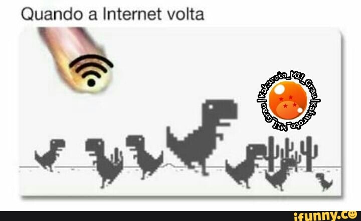 Quando a Internet volta